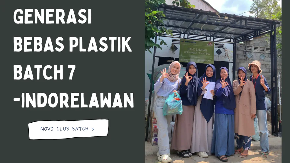 Completion of Generasi Bebas Plastik: A Collaborative Effort Towards Reducing Plastic Waste