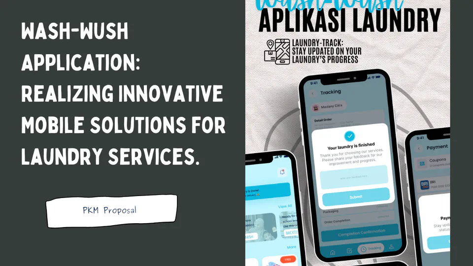 Wash-Wush Application: Realizing Innovative Mobile Solutions for Laundry Services